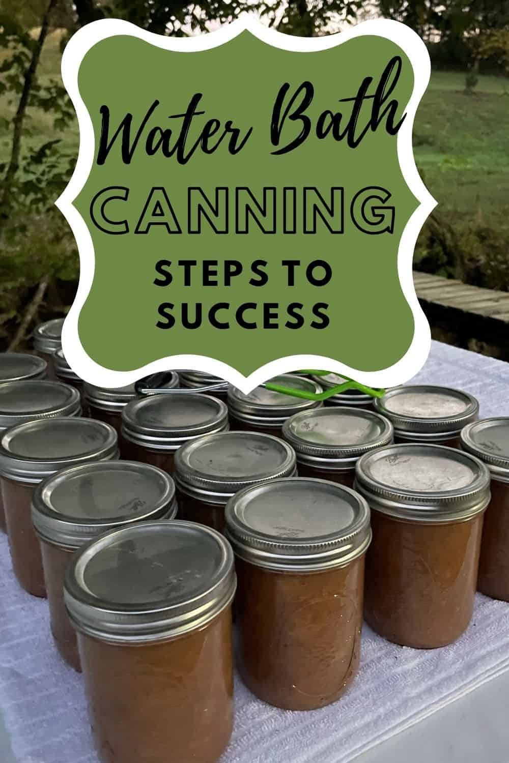 Water Bath Canning Tutorial: Steps to Success » Kowalski Mountain